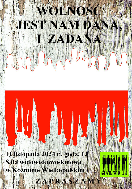wolnosc jest nam dana i zadana