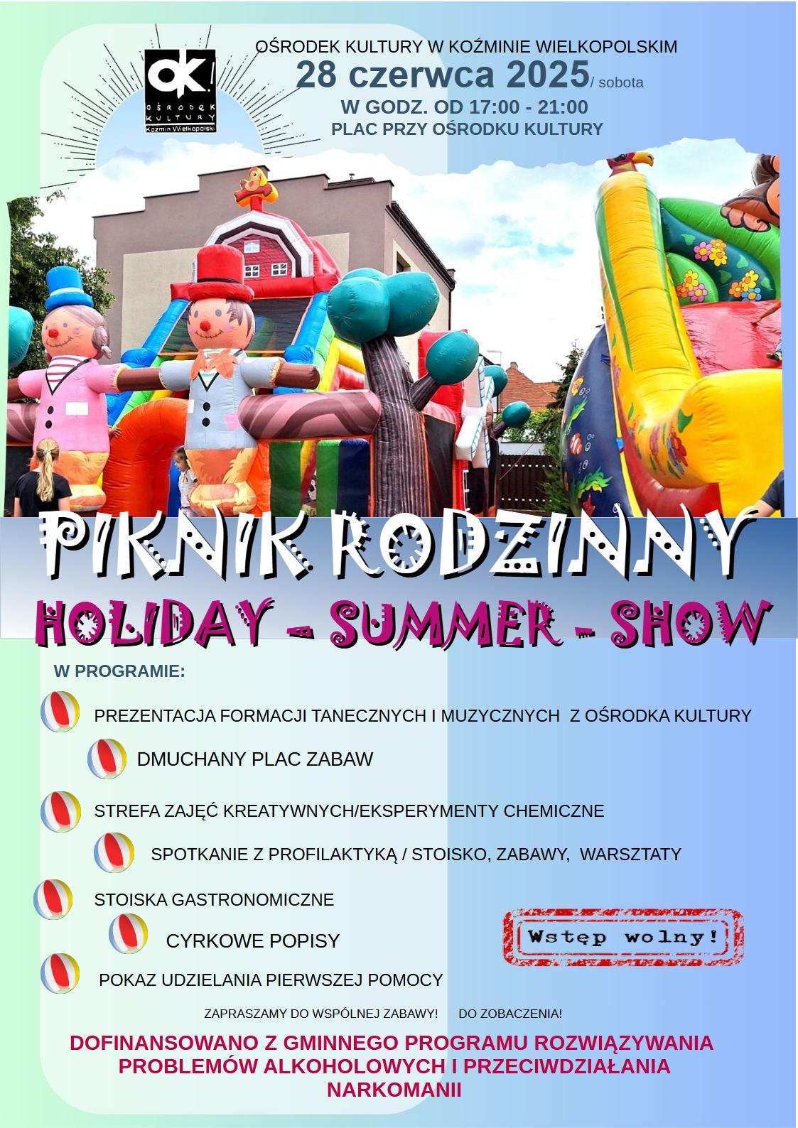 Piknik Rodzinny „Holiday - Summer - Show”