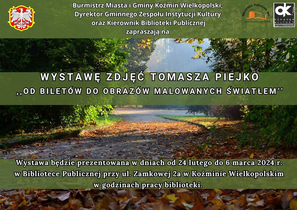 Zaproszenie na wystawę fotografii Tomasza Piejko 