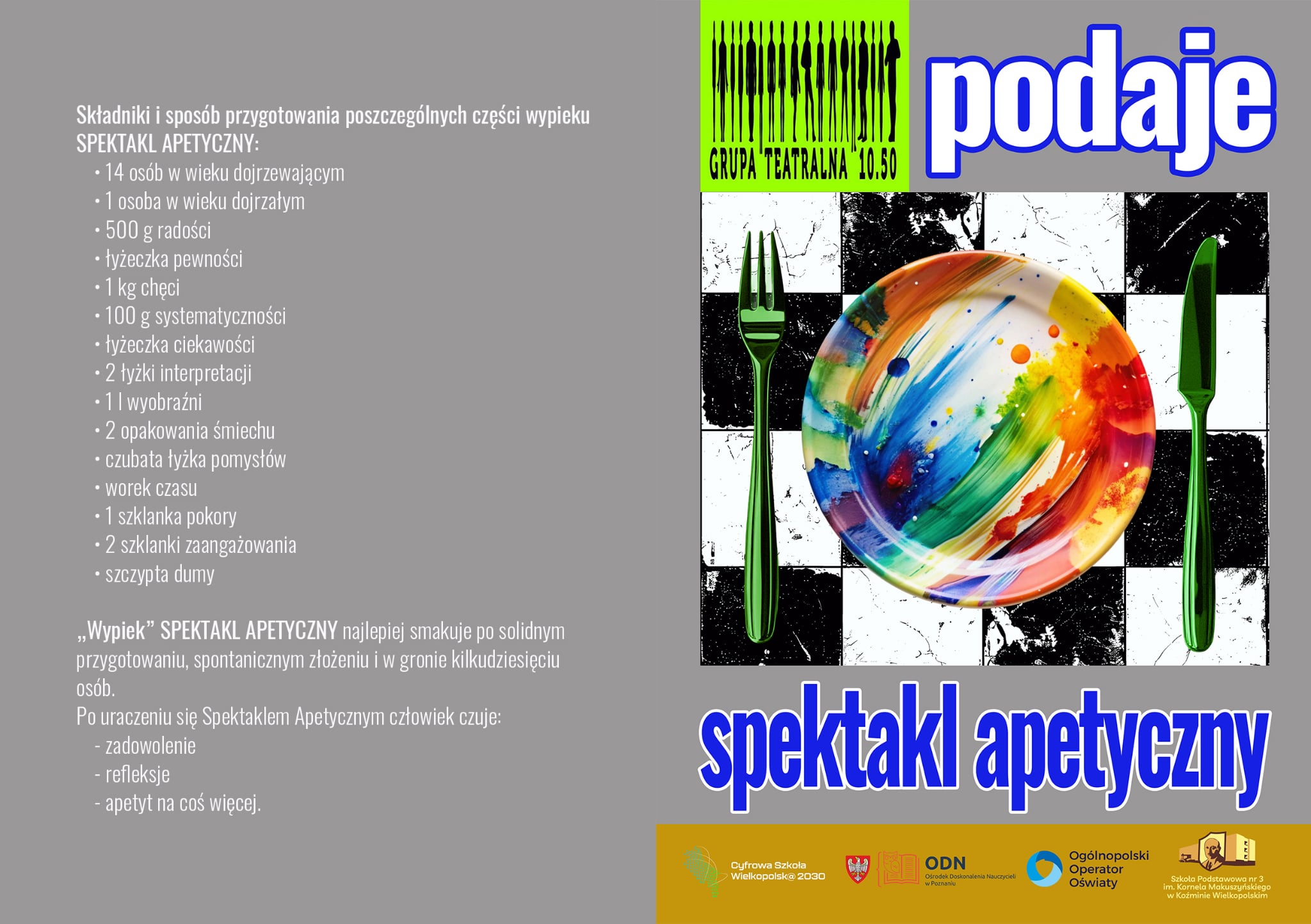 Przedstawienie Grupy Teatralnej 10.50- „SPEKTAKL APETYCZNY”