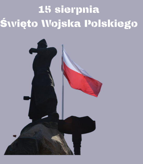 15 sierpnia Święto Wojska Polskiego 