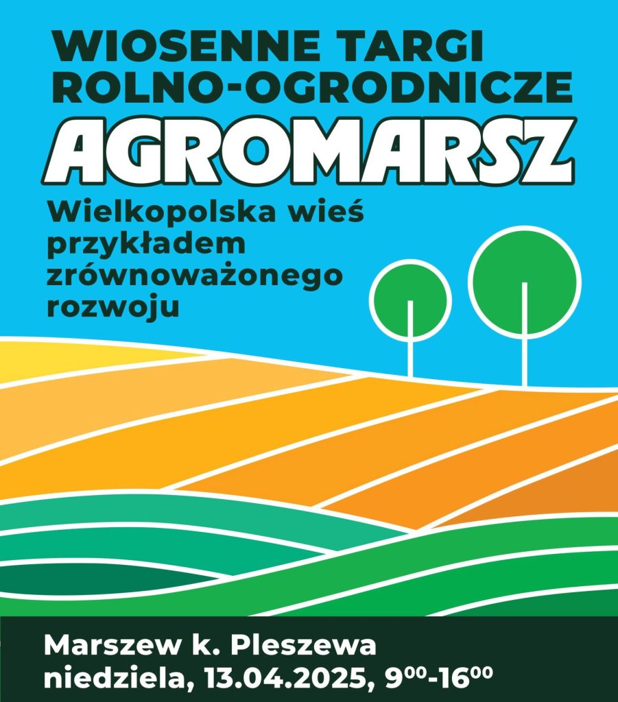 Wiosenne Targi AGROMARSZ 2025